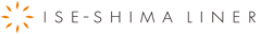 ISE-SHIMA LINER